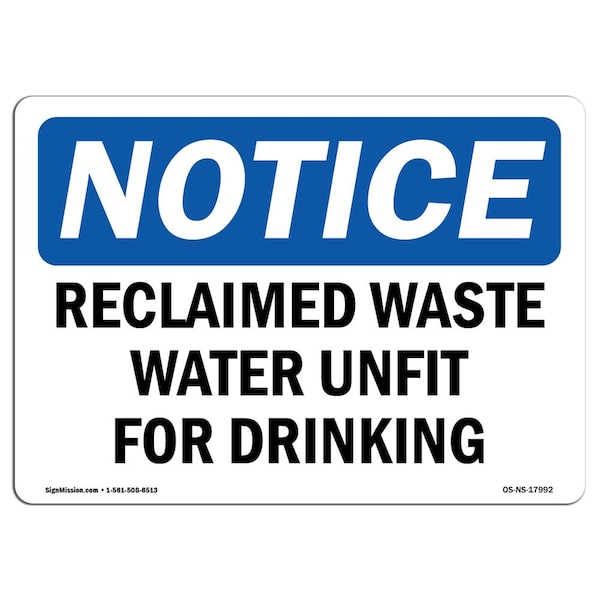 Sign, 3.5" H, Reclaimed Waste Water Unfit For Drinking Sign, Landscape, NS-D-35-L-17992-10PK